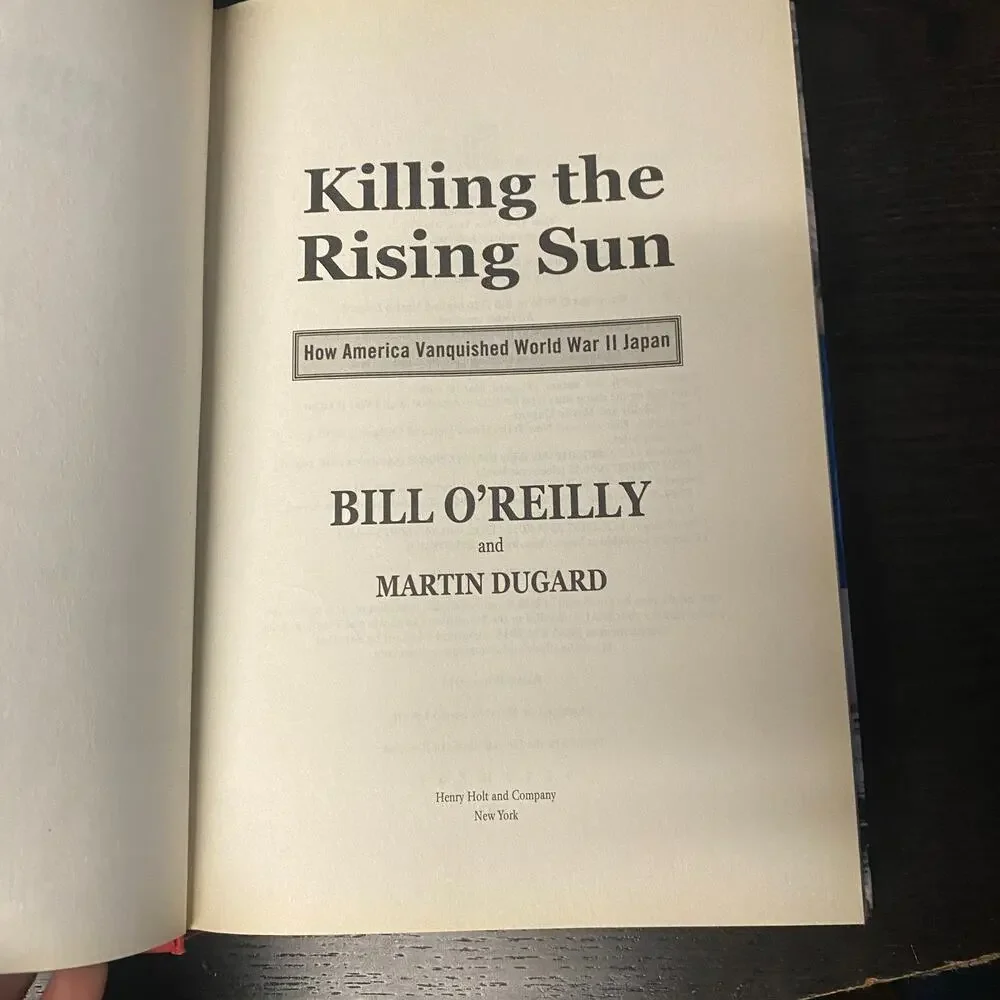 Killing the Rising Sun America World War II Japan Bill O'Reilly Martin Dugard